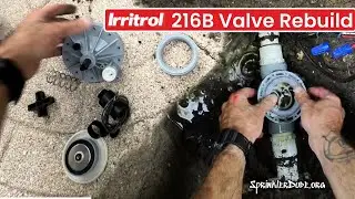 How to Rebuild an Irritrol 216B Sprinkler Valve