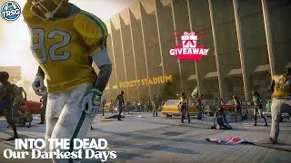 New Update, Heart of Darkness New Escape Plan and More - Into the Dead Our Darkest Days! (GIVEAWAY)