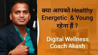 Digital Wellness Coach Akash