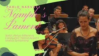 Nymph's Lament by Pablo Narváez - Petya Milanova, Henoc Acosta