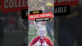 Best Ways to Watch College Football Without Cable!