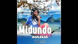 Aulelia - Midundo (Official Audio)