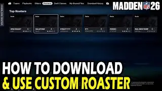How to Download & Use Custom Roaster in Madden 26