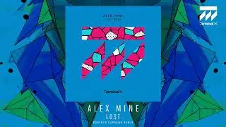 Alex Mine - Lost (Roberto Capuano Remix)