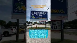 Caribbean Club | A Florida Keys Music Icon 🎶 | The Keys Paradise Calendar