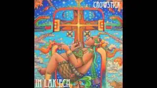CROWSTICK - Information Power To Man