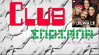 Dilwale - Tukur Tukur (Music Video) Club Indiana (Song ID : CLUB-0000178)