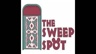 The Sweep Spot Mini Episode 2