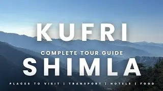 🏔️ Kufri &ndash; The Winter Wonderland Near Shimla | Complete Travel Guide