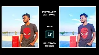 Fix yellow skin tone in Lightroom mobile | Edit in smartphone | 2021 | Lightroom Mobile Edits