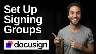 How To Set Up Signing Groups In DocuSign (2026 Easy Guide)