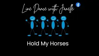 Hold My Horses - Official Line Dance