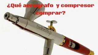 🥇¿QUÉ AEROGRAFO y compresor comprar para miniaturas?/What airbrush should I buy?