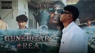DARK SHADOW - GUNEHGAR AREA || OFFICIAL MUSIC VIDEO 2025 || #surathiphop#surathiphop4l