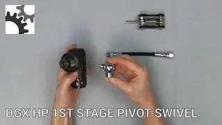 DGX HP 1st Stage Pivot-Swivel