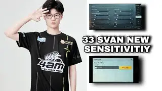 33 SVAN LAYOUT CODE AND SENSITIVITIY | 4 am new sensitivity 2021 | 33 SVAN 新的灵敏度和布局代码