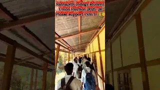 Ratnapith college student union election 2025-26 please support (NSUI) ll