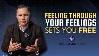 Feeling Through Your Feelings Sets You Free