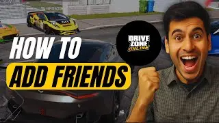 How to Add Friends in Drive Zone Online