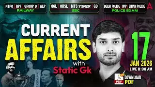 Current Affairs Today | 17 Jan Current Affairs 2026 | Daily Current Affairs 2026 By Ashutosh Sir