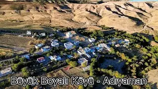 Büyük Boyalı Köyü - Adıyaman 