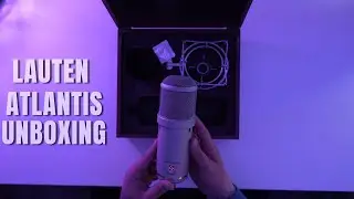 Lauten Audio FC-387 Atlantis Unboxing and Test