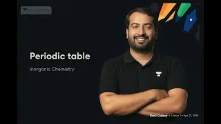 RD(Ravi Dubey) Sir Inorganic Chemistry Crash Course for NEET 2025 | RD Sir Lec01 Periodic Table