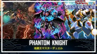 Phantom Knight - Destroy All Cards / Opponenet Can't Summon Monster! [Yu-Gi-Oh! Master Duel]