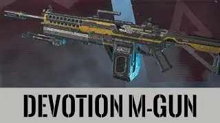 Devotion LMG Overview&spray