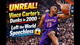 UNREAL! Vince Carter’s Dunks in 2000 Left the World Speechless 😱 #VinceCarter  #DunkContest2000