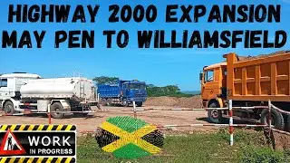 HIGHWAY 2000 EXTENSTION | MAY PEN TO WILLIAMSFIELD | #JAMAICA