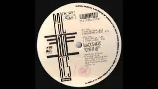 Black Shark - Give It Up - 1992