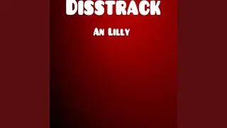 Disstrack an Lilly