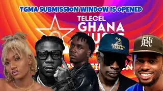 Submit Your Songs To Charterhouse TGMA 2026 || Blacko || Shatta Wale || Podcast || Ghana