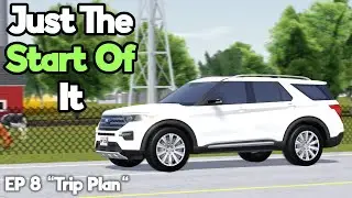 Just The Start Of It - Episode 8: 