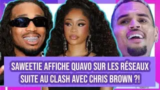 Saweetie affiche Quavo sur les r&eacute;seaux suite au clash avec Chris Brown #WassvpGirls