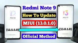 Redmi Note 9 How To Update MIUI 13 | Official Method To Update 13.0.1.0