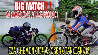 LAGA BIG MATCH MX HAWADIS VS FU JWS PRODUCT || BERUJUNG GAGAL LEPAS‼️