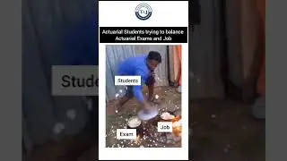 Actuarial Students trying to balance Actuarial Exams&nbsp;and&nbsp;Job | The Academic Junction