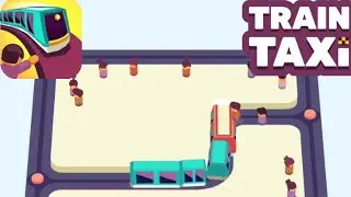 Train Taxi || (Android,ios) Gameplay - Walkthrough