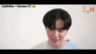 (With Myanmar Translation) DMD Reality show ZeeNuNew's cut