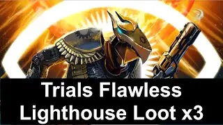 Destiny - Trials Flawless Lighthouse Loot x3 Week 12 Blind Watch
