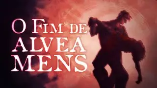 O Fim de Alvea Mens - Parestesia Vol.2