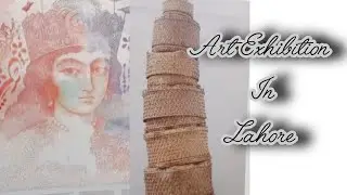 Art Exhibition at Nasir Bagh Lahore #nca
