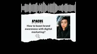 How to boost Brand awareness with Digital Marketing? | Abacus Digital - Digital Transformations