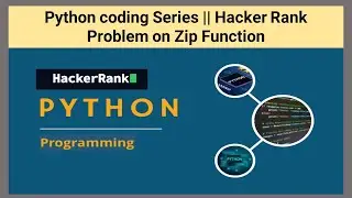 Python coding Series || Hacker Rank Problem on Zip Function @datatechinfo