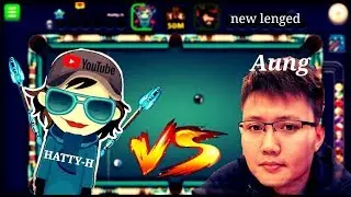 8BALL POOL - Hatty-h Vs Aung 🔥 New Legend
