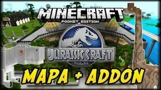 DINOSAURIOS EN MINECRAFT PE 1.0.4 - JURASSIC CRAFT ADDON + MAPA ACTUALIZADO - ADDONS POCKET EDITION
