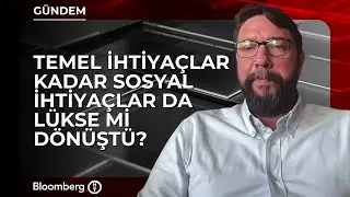 Temel İhtiya&ccedil;lar Kadar Sosyal İhtiya&ccedil;lar da L&uuml;kse mi D&ouml;n&uuml;şt&uuml;? - Socrates Dergi / Caner Eler