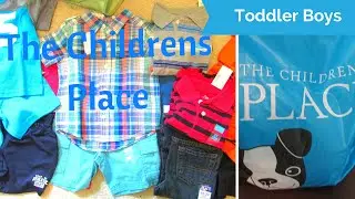 The  Children's Place Haul - Toddler Boy -Spring/Summer 24 Months & 2T